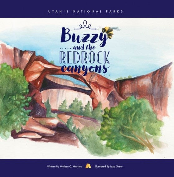 Lucky Penny Press Unveils ‘Buzzy and the Red Rock Canyons,’ 1st in Series Celebrating National Parks